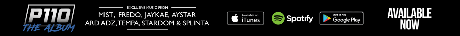 P110 the Album - Available Now on Spotify, Apple Music & Google Play